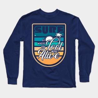 Surf / Life style Long Sleeve T-Shirt